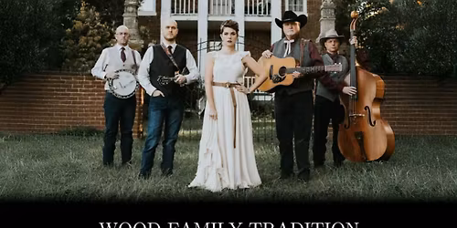 Wood Family Tradition Concert 6pm