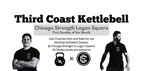 Third Coast Kettlebell x Chicago Strength
