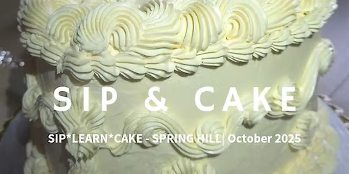 Sip & Cake