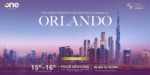 Dubai Property Exhibition | Four Seasons | Orlando