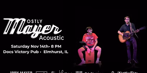 Mostly Mayer Acoustic @ Docs Victory Pub