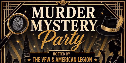 Murder Mystery  Party- Roaring 20's theme- Sunday, October 11, 2026 -doors open at 5 PM