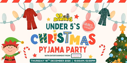 SOLD OUT! Under 5's Christmas Pyjama Party