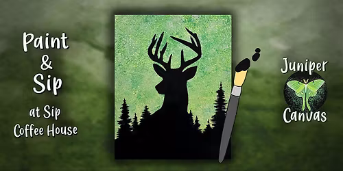 Paint & Sip at Sip Coffee House 2 in Highland: Hold Me Deer