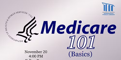 Medicare 101 Basics