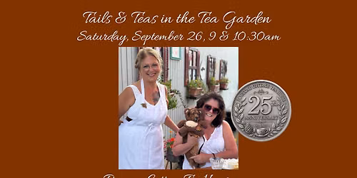 Tails & Teas in the Tea Garden