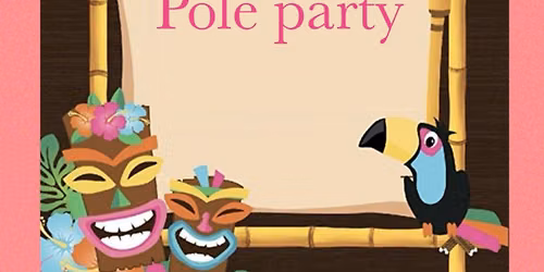 Lit \ud83d\udd25 Luau \ud83c\udf3aPole Party Pt.2