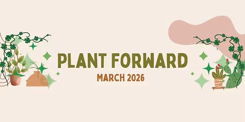 Plant Forward