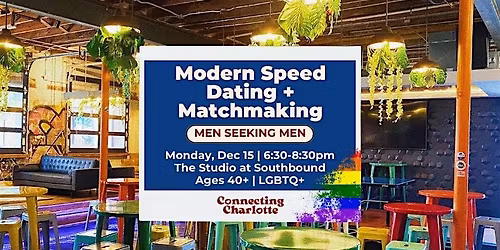 Men Seeking Men Modern Speed Dating + Matchmaking | 40+ | LGBTQ+