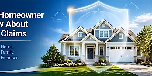 What Every Homeowner Should Know About Insurance & Claims