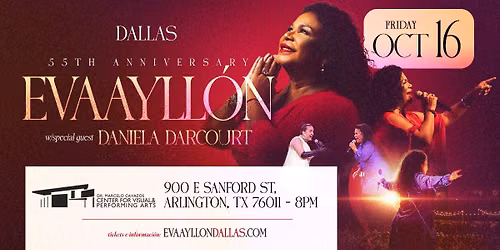 Eva Ayll\u00f3n \u2013 55\u00b0 Aniversario en Dallas con Daniela Darcourt