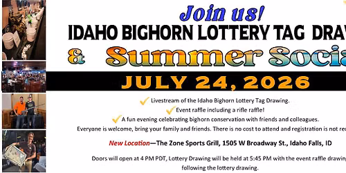 IDAHO FALLS - Idaho Bighorn Lottery Tag Drawing & Summer Social
