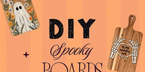 DIY Spooky Boards- Senoritas Wine Bar September 29th
