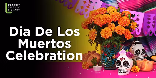 Dia De Los Muertos Celebration
