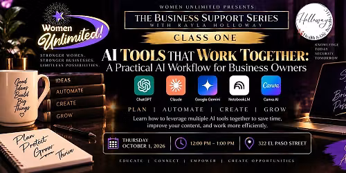 Women Unlimited Presents: The Business Support Series Class One
