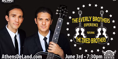 The Everly Brothers Experience, featuring the Zmed Brothers
