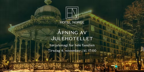 \u00c5pning av Julehotellet \ud83c\udf84\u2744\ufe0f (Gratis for hele familien)