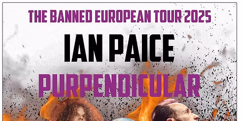 IAN PAICE & Purpendicular - performing Classic Deep Purple & Whitesnake