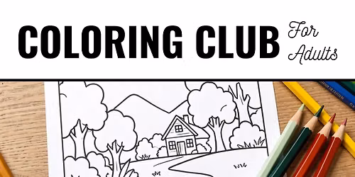 Coloring Club for Adults