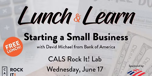 Starting a Small Business: Lunch & Learn w\/David Michael of Bank of America