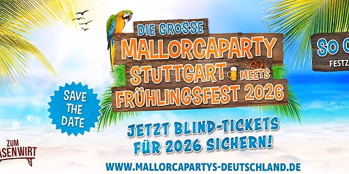 Mallorcaparty Stuttgart meets Stuttgarter Fr\u00fchlingsfest