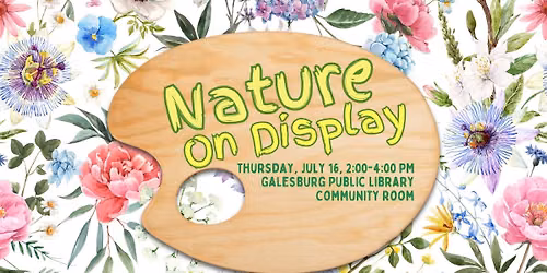 Nature on Display for Teens
