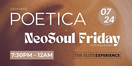 Poetica x NeoSoul Fridays