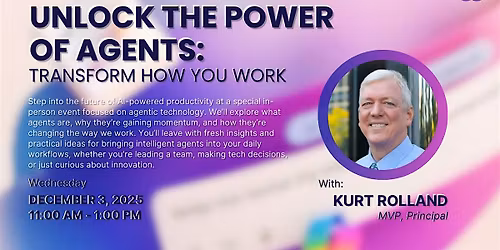 Unlock The Power of Agents: Transform How You Work