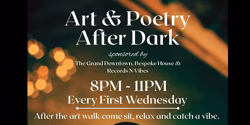 Art & Poetry After Dark | First Wednesdays