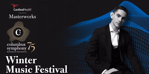 Winter Music Festival: Shostakovich and Prokofiev at Ohio Theatre - Columbus