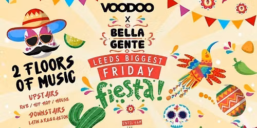 \ud83d\udc83 Leeds' Friday Fiesta 2026 | Bella Gente @ The Backroom | Friday 20th November