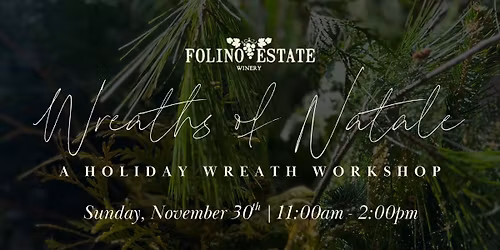Wreaths of Natale | A Holiday Wreath Workshop