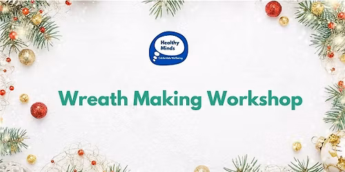 Wreath Making Workshop