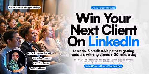 Win Your Next Client on LinkedIn: KANSAS CITY