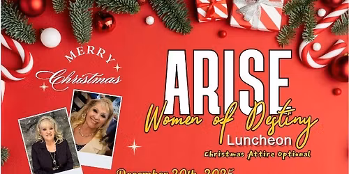 Arise Women of Destiny Luncheon\u2728