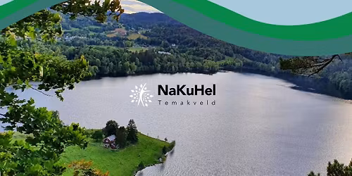 NaKuHel Temakveld: "SEMSVANNET naturligvis!"
