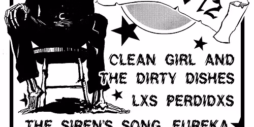 Celebrity Telethon,Clean Girl and the Dirty Dishes, Lxs Perdidxs at The Sirens Song