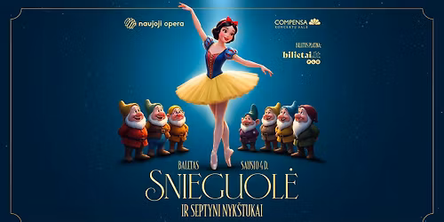 Premjera Vilniuje: baletas \u201eSnieguol\u0117 ir septyni nyk\u0161tukai\u201c