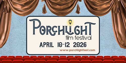 Porchlight Film Fest 2026