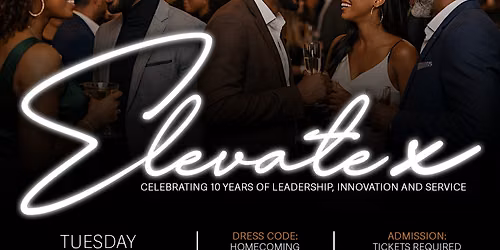 ELEVATE: X ~ Ten Years. Ten Pillars. One Purpose.