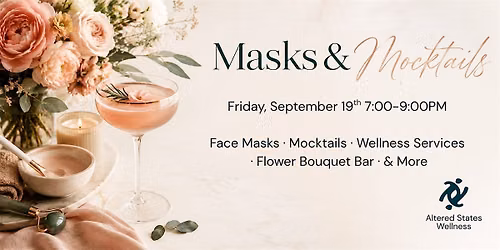 Masks & Mocktails: A Luxury Wellness Experience
