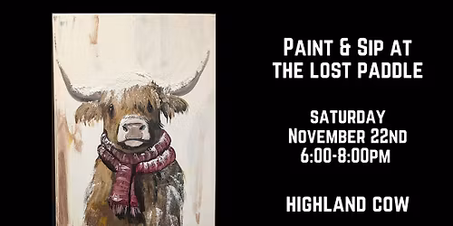 Paint & Sip at The Lost Paddle - Highland Cow