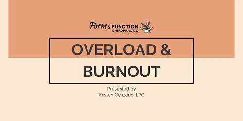 Burnout & Overload- Women's Health Month
