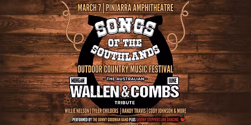 Songs of the Southlands | Outdoor Country Music Festival - The Pinjarra Amphitheatre