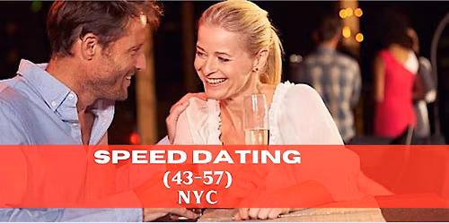 Speed Dating for Singles  43-57 I 3 Spots left I NYC
