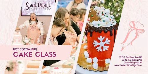 Hot Cocoa Mug Holiday CAKE Decorating Class