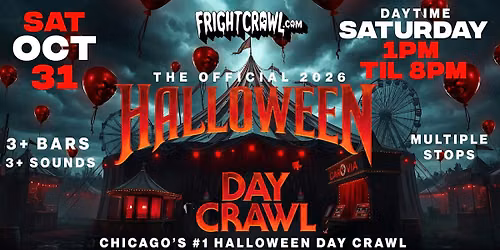 The Fright Crawl | Chicago Halloween Day Bar Crawl 2026 | Sat, Oct 31