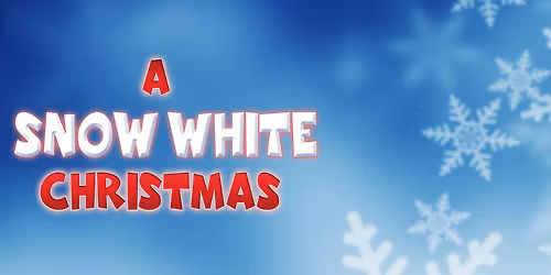 Snow White Christmas Panto at Laguna Playhouse