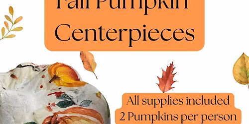 Fall Pumpkin Decorations (2 per person)