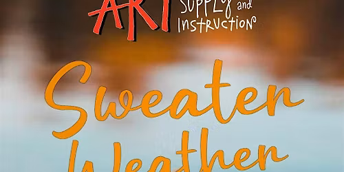 Sweater Weather Art Market at Kensington Art Supply